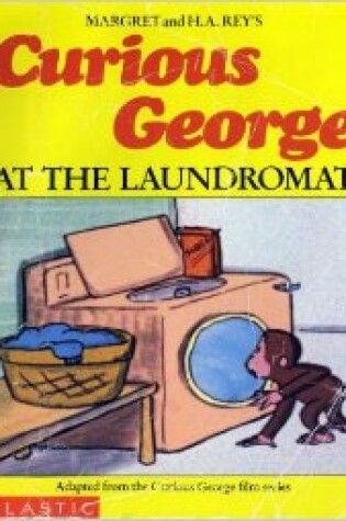 Cover of Curious George at the Laundromat