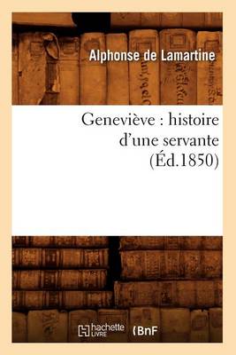 Book cover for Genevieve: Histoire d'Une Servante (Ed.1850)