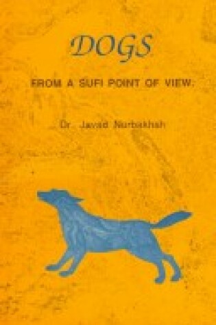 Cover of Dogs from a Sufi Point of View