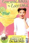 Book cover for Cupcakes, Sales, and Cocktails