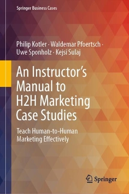 Book cover for An Instructor's Manual to H2H Marketing Case Studies