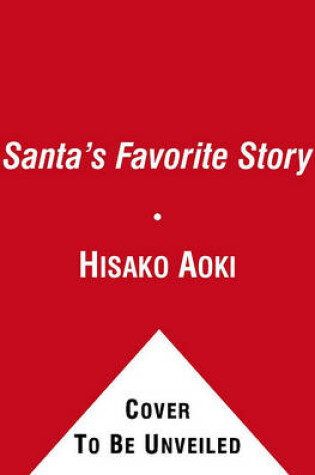 Cover of Santa's Favorite Story