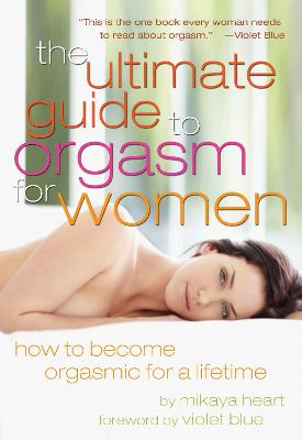 Book cover for The Ultimate Guide to Orgasm for Women