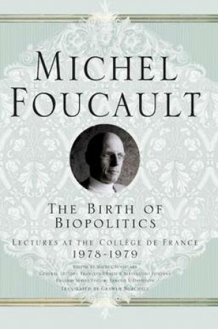 Cover of The Birth of Biopolitics