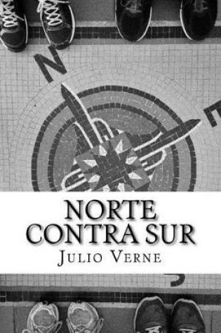 Cover of Norte contra Sur (Spanish) Edition
