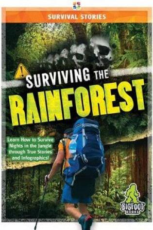 Cover of Surviving the Rainforest