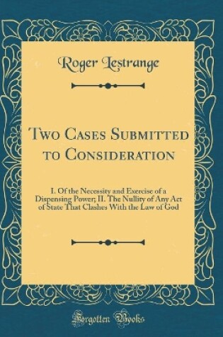 Cover of Two Cases Submitted to Consideration
