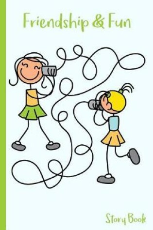 Cover of Friendship & Fun Story Book