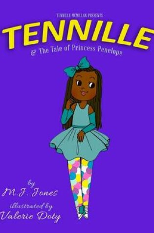 Cover of Tennille and The Tale of Princess Penelope