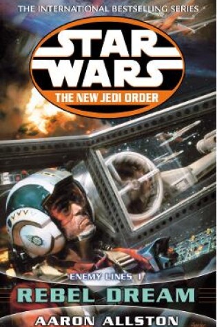 Cover of The New Jedi Order - Enemy Lines I Rebel Dream