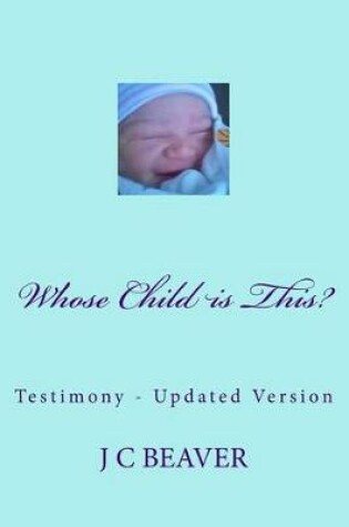 Cover of Whose Child is This?