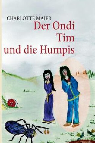 Cover of Der Ondi Tim Und Die Humpis