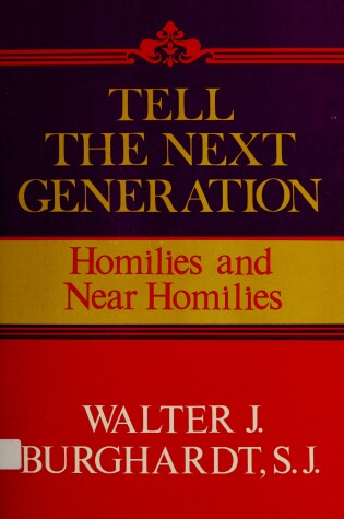 Cover of Tell the Next Generation