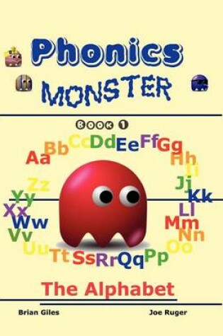 Cover of Phonics Monster - Book 1