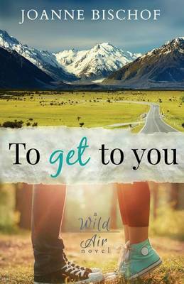 Book cover for To Get to You