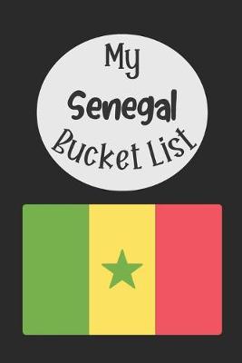 Book cover for My Senegal Bucket List