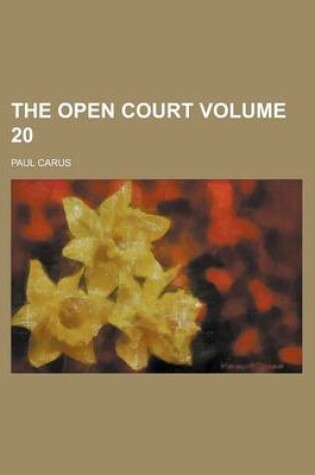 Cover of The Open Court Volume 20