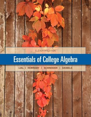 Book cover for Essentials of College Algebra (Subscription)