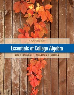 Book cover for Essentials of College Algebra (Subscription)