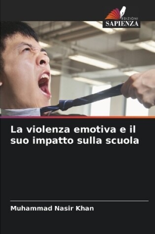 Cover of La violenza emotiva e il suo impatto sulla scuola