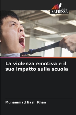 Book cover for La violenza emotiva e il suo impatto sulla scuola