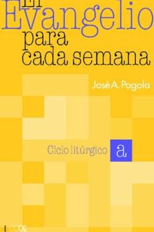 Cover of El Evangelio Para Cada Semana