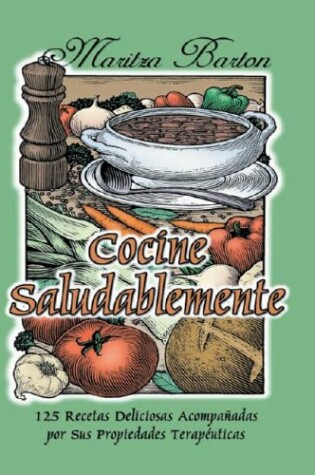 Cover of Cocine Saludablemente