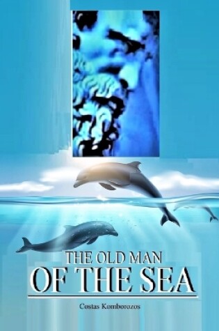 Cover of The Old Man of the Sea