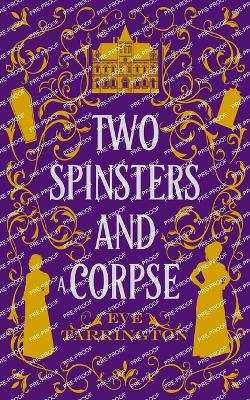 Book cover for Two Spinsters and a Corpse