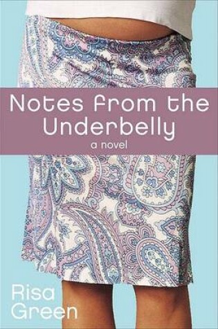 Cover of Notes from the Underbelly