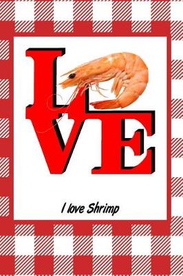 Book cover for I Love Shrimp