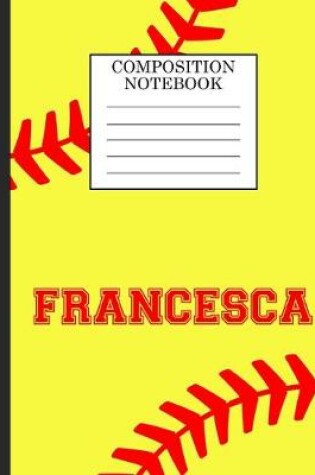 Cover of Francesca Composition Notebook