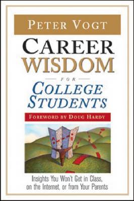Book cover for Career Wisdom for College Students