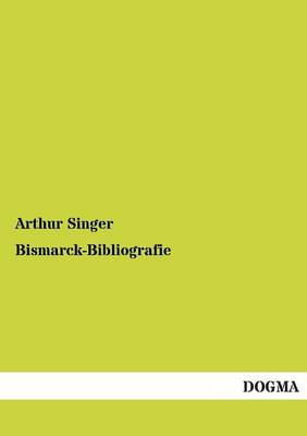 Book cover for Bismarck-Bibliografie