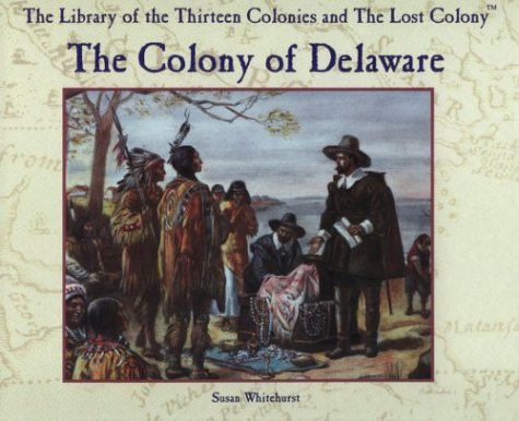 Book cover for The Colony of Delaware