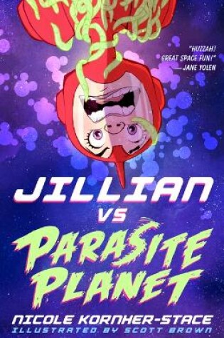 Cover of Jillian vs Parasite Planet