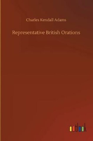 Cover of Representative British Orations