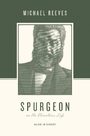 Cover of Spurgeon on the Christian Life