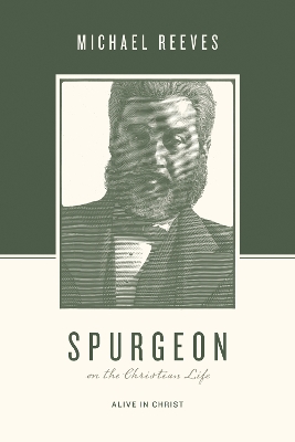 Book cover for Spurgeon on the Christian Life