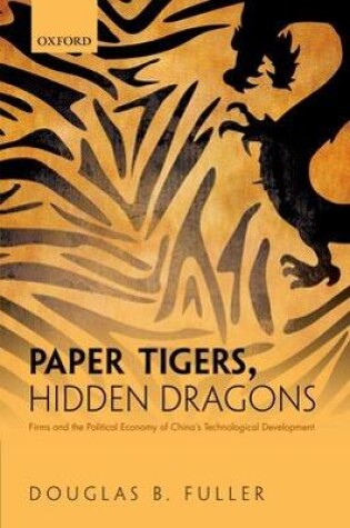 Cover of Paper Tigers, Hidden Dragons