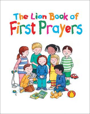 Book cover for The Lion Book of First Prayers