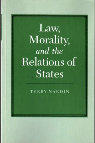 Cover of Law, Morality, and the Relations of States