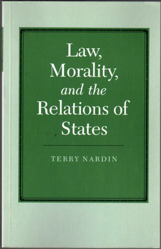 Book cover for Law, Morality, and the Relations of States