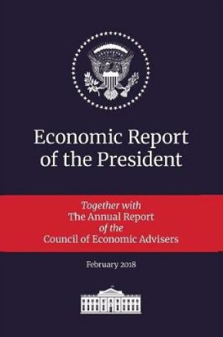 Cover of Economic Report of the President 2018