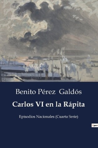 Cover of Carlos VI en la Rápita