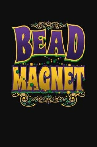 Cover of Bead Magnet