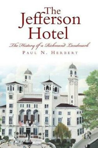 Cover of The Jefferson Hotel