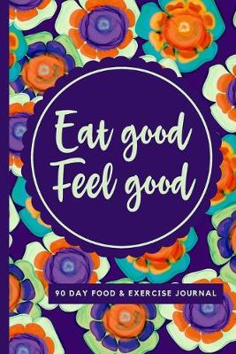 Book cover for Eat Good Feel Good