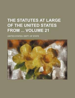 Book cover for The Statutes at Large of the United States from Volume 21