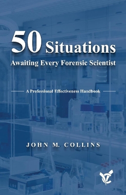 Book cover for 50 Situations Awaiting Every Forensic Scientist